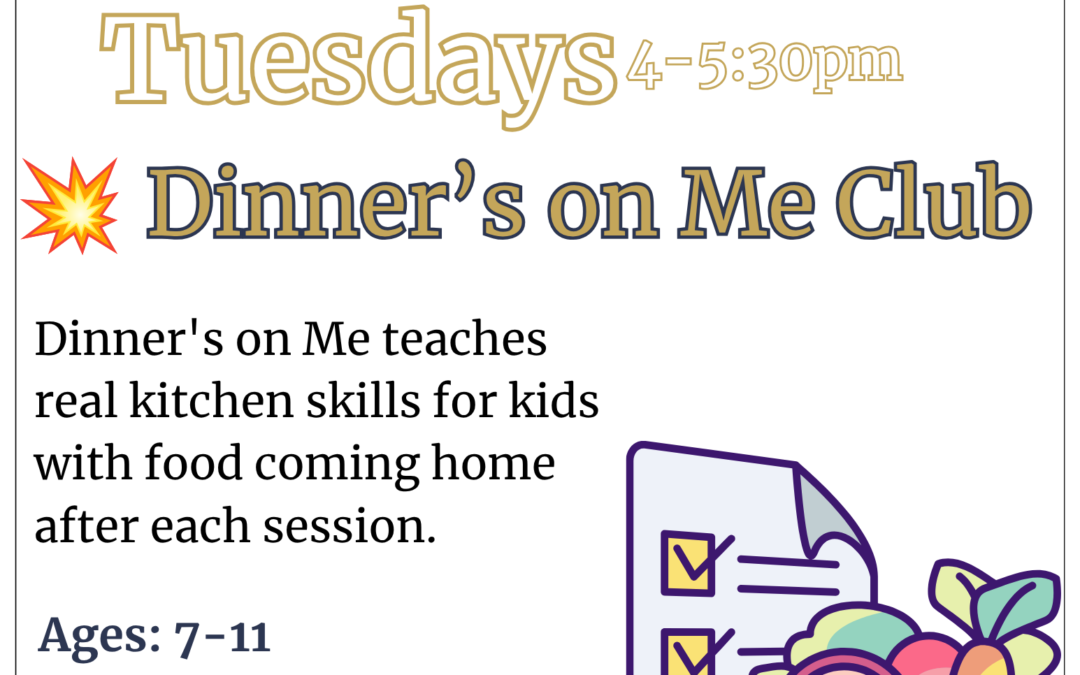 Dinner’s On Me: A Feed-Your-Family Cooking Club